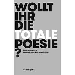 Foto van Wollt ihr die totale poesie?