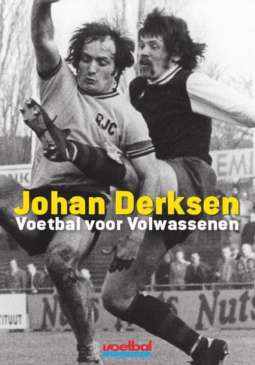 Foto van Voetbal voor volwassenen - johan derksen - ebook (9789067970051)