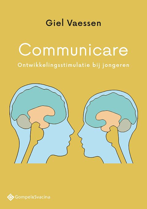 Foto van Communicare - giel vaessen - paperback (9789463712415)