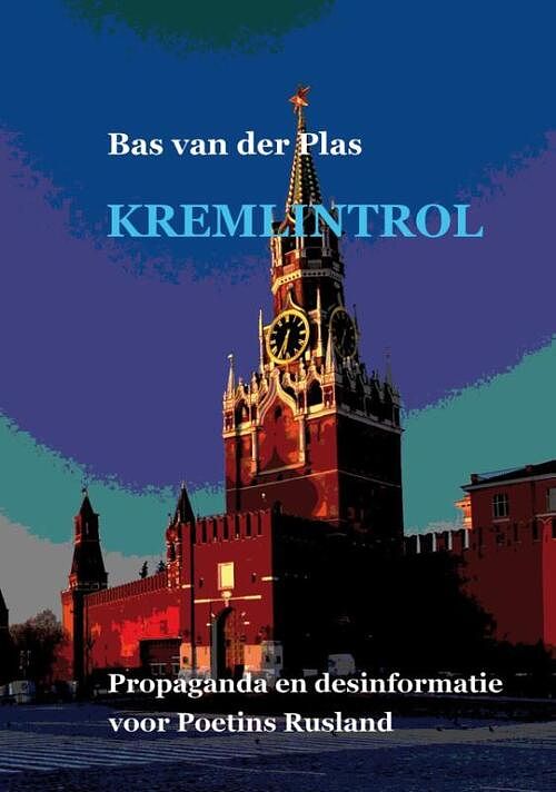 Foto van Kremlintrol - bas van der plas - paperback (9789076539102)