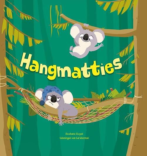 Foto van Hangmatties - shoshana stopek - hardcover (9789464391251)