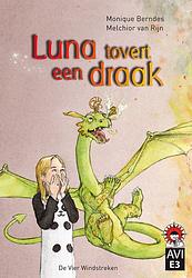 Foto van Luna tovert een draak - monique berndes - ebook (9789051165210)