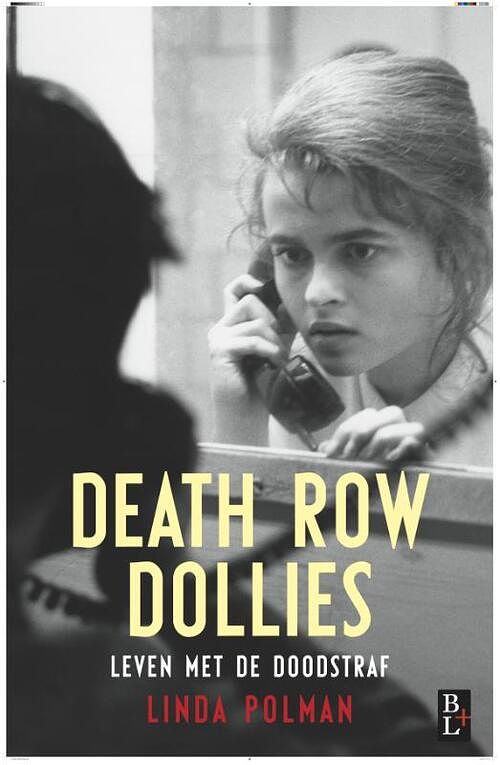 Foto van Death row dollies - linda polman - ebook (9789461561930)