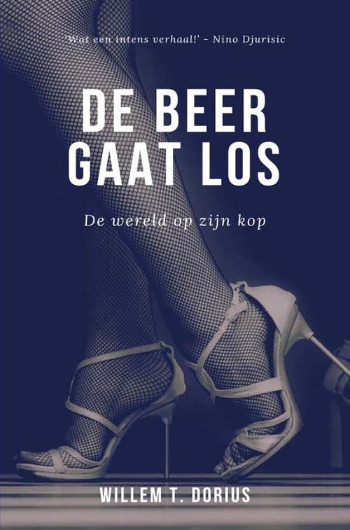 Foto van De beer gaat los - willem t. dorius - ebook