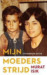 Foto van Mijn moeders strijd - murat isik - ebook (9789026351259)