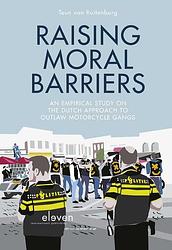 Foto van Raising moral barriers - teun van ruitenburg - ebook (9789460947131)