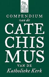 Foto van Compendium van de catechismus van de katholieke kerk - paperback (9789043540209)