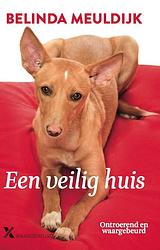 Foto van Een veilig huis - belinda meuldijk - ebook (9789401604857)