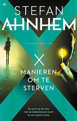 Foto van X manieren om te sterven - stefan ahnhem - ebook (9789044359855)