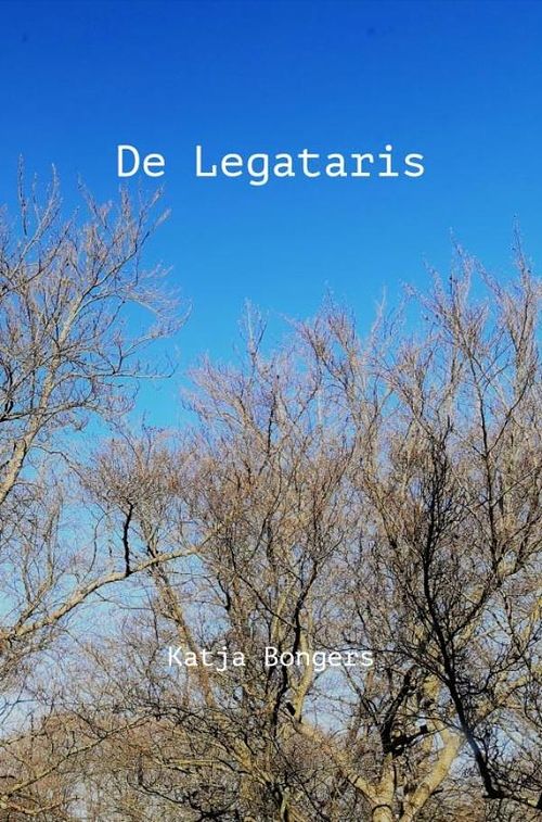 Foto van De legataris - katja bongers - ebook