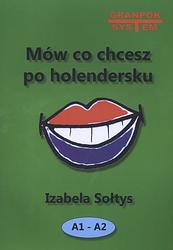 Foto van Mow co chcesz po holendersku nederlands voor poolstaligen a1-a2 - izabela soltys - paperback (9788360896419)