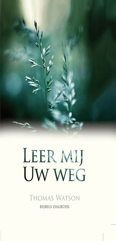 Foto van Leer mij uw weg - thomas watson - ebook (9789462785601)