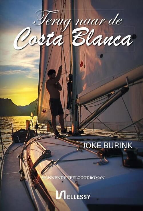 Foto van Terug naar de costa blanca - joke burink - paperback (9789464493108)