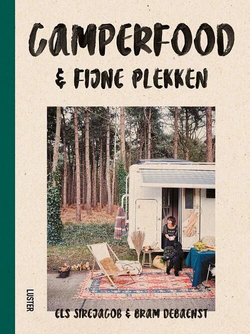 Foto van Camperfood & fijne plekken - els sirejacob - hardcover (9789460582707)