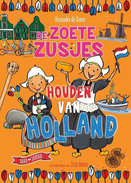 Foto van De zoete zusjes houden van holland - hanneke de zoete - ebook (9789043923385)