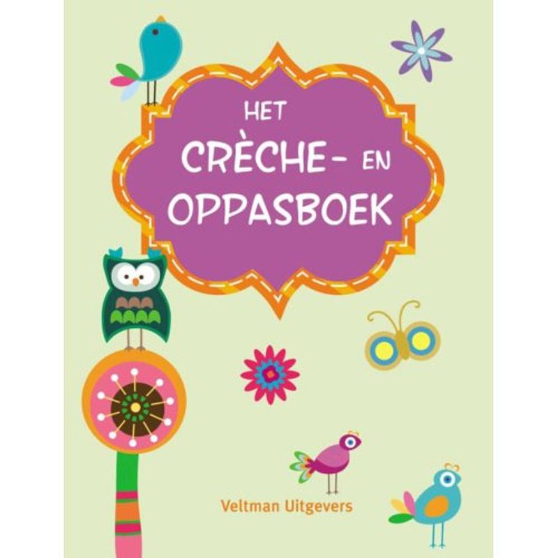 Foto van Het creche- en oppasboek