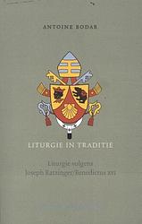 Foto van Liturgie in traditie - antoine bodar - paperback (9789493262126)