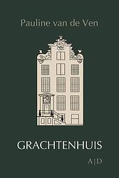 Foto van Grachtenhuis - pauline van de ven - ebook (9789086410859)