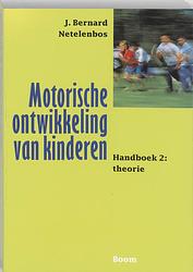 Foto van Motorische ontwikkeling van kinderen - j.b. netelenbos - paperback (9789053525036)