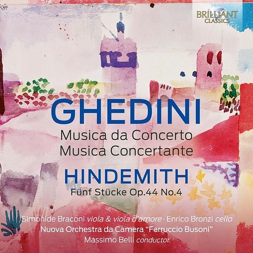 Foto van Ghedini: musica da concerto, musica concertante, hindemith: fünf stücke op.44 no.4 - cd (5028421961170)