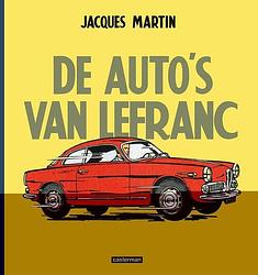 Foto van De auto's van lefranc - jacques martin - hardcover (9789030377740)