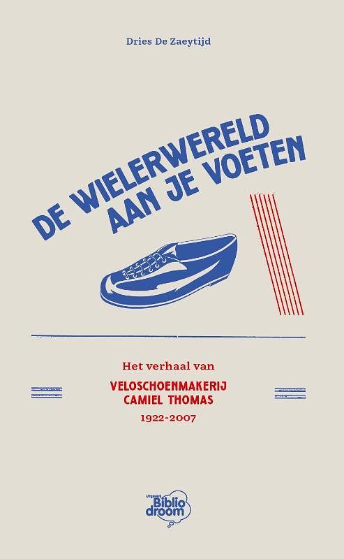 Foto van De wielerwereld aan je voeten - dries de zaeytijd - paperback (9789492515865)