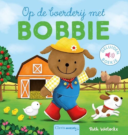 Foto van Op de boerderij met bobbie - ruth wielockx - hardcover (9789044834673)