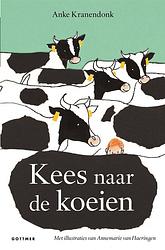 Foto van Kees naar de koeien - anke kranendonk - ebook (9789025774233)