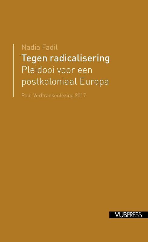 Foto van Tegen radicalisering - nadia fadil - paperback (9789057186233)