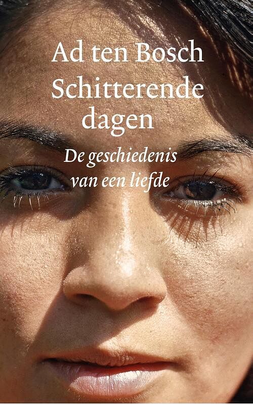 Foto van Schitterende dagen - ad ten bosch - ebook (9789028210936)