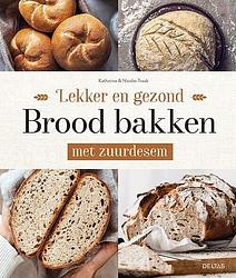 Foto van Lekker en gezond brood bakken met zuurdesem - katharina traub - hardcover (9789044763379)