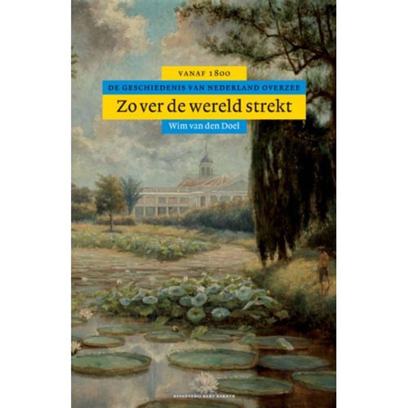 Foto van Zover de wereld strekt - algemene geschiedenis van