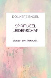 Foto van Spiritueel leiderschap - adrie millenaar - paperback (9789403701479)