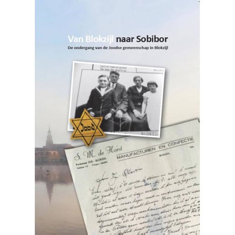 Foto van Van blokzijl naar sobibor