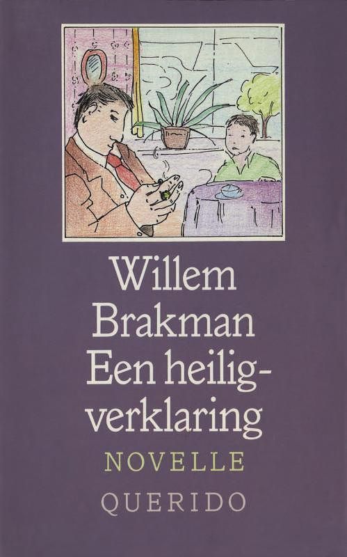 Foto van Heiligverklaring - willem brakman - ebook (9789021443898)