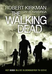 Foto van The walking dead - jay bonansinga, robert kirkman - ebook (9789024565689)