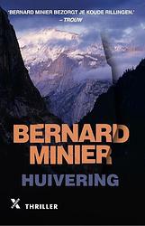 Foto van Huivering - bernard minier - paperback (9789401612845)