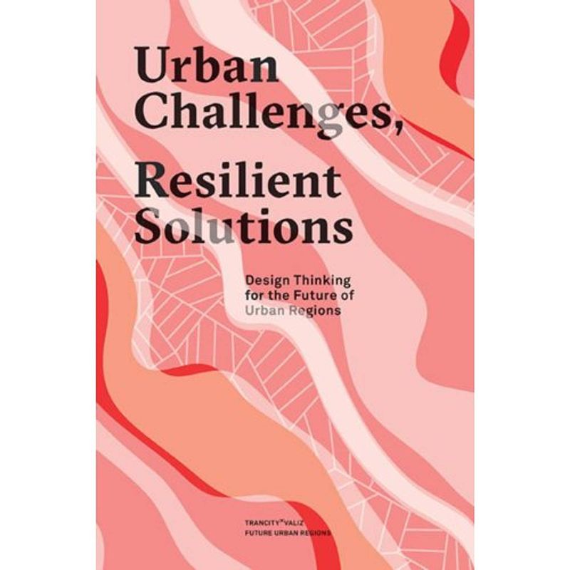 Foto van Urban challenges, resilient solutions