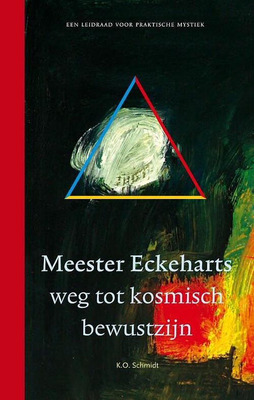 Foto van Meester eckeharts weg tot kosmisch bewustzijn - k.o. schmidt - ebook (9789067326476)