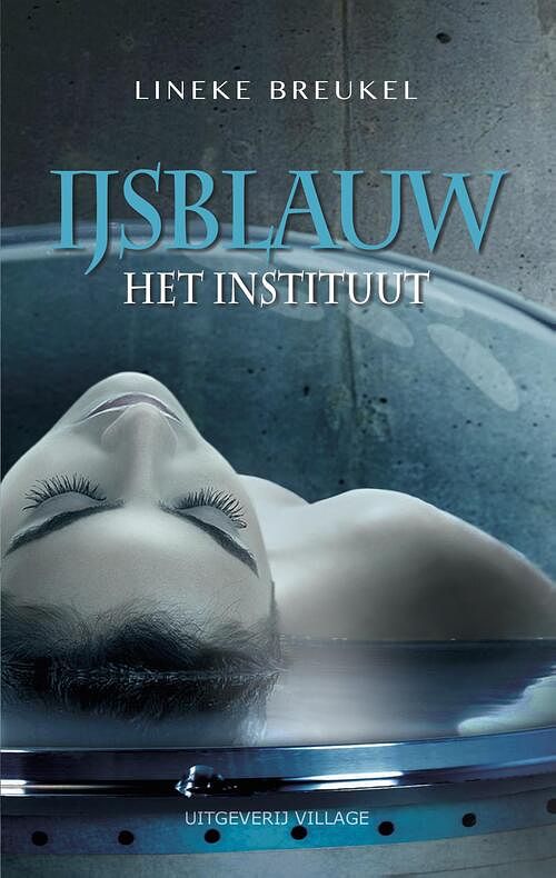 Foto van Het instituut - lineke breukel - ebook (9789461851819)