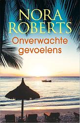 Foto van Onverwachte gevoelens - nora roberts - ebook (9789402561098)