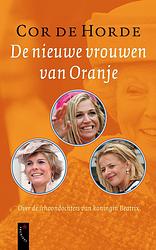 Foto van De nieuwe vrouwen van oranje - cor de horde - ebook (9789029577717)