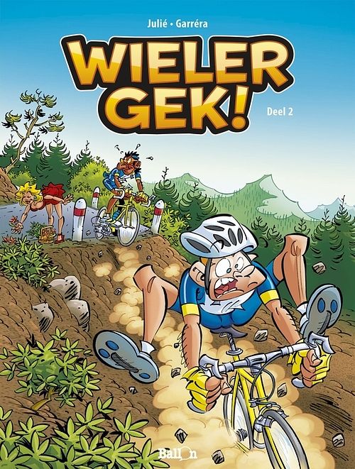 Foto van Wielergek - deel 2 - giga, jean-luc garréra - paperback (9789063349684)