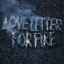 Foto van Love letter for fire - lp (0098787116519)