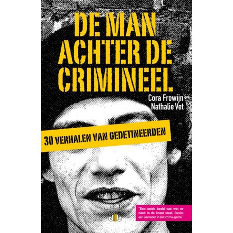 Foto van De man achter de crimineel