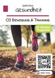 Foto van Gesundheit band 03: bewegung und training - sybille disse - ebook (9789403711430)