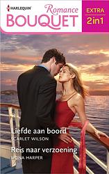 Foto van Liefde aan boord / reis naar verzoening - scarlet wilson, fiona harper - ebook