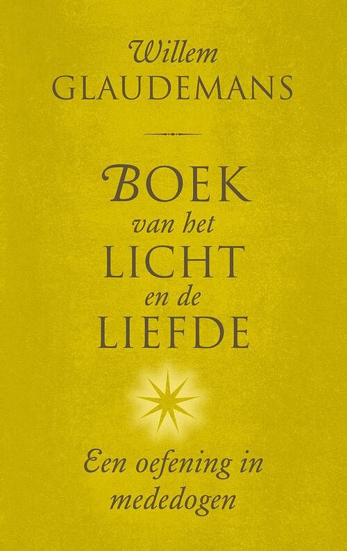 Foto van Boek van het licht en de liefde - willem glaudemans - ebook (9789020212617)