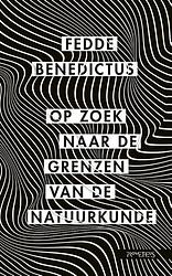 Foto van Op zoek naar de grenzen van de natuurkunde - fedde benedictus - ebook (9789044644494)