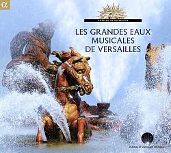 Foto van Les grandes eaux musicales de versailles - cd (3760014199592)